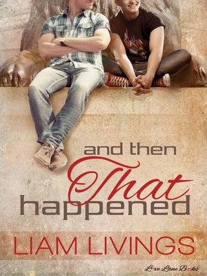 cover image of And Then That Happened